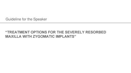 Guideline for the Speaker