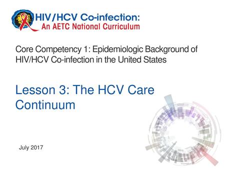 Lesson 3: The HCV Care Continuum