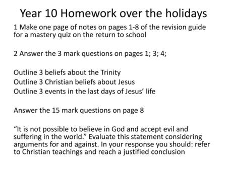 Year 10 Homework over the holidays