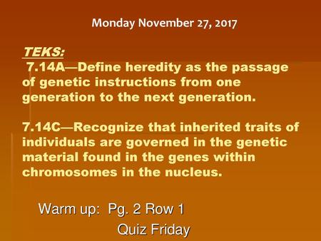 Warm up: Pg. 2 Row 1 Quiz Friday