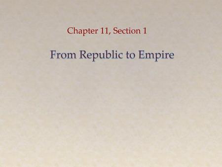 From Republic to Empire