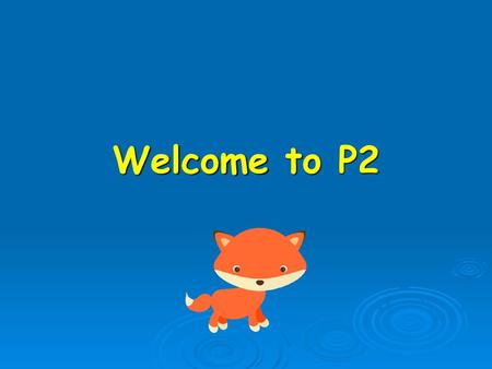 Welcome to P2.