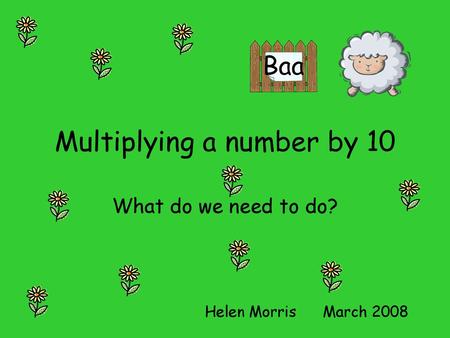 Multiplying a number by 10