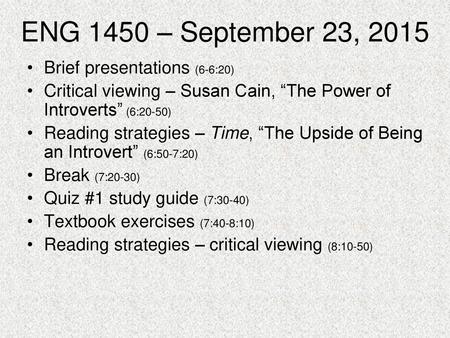 ENG 1450 – September 23, 2015 Brief presentations (6-6:20)