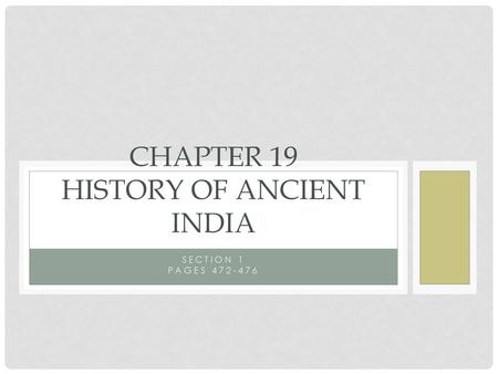 Chapter 19 History of Ancient India