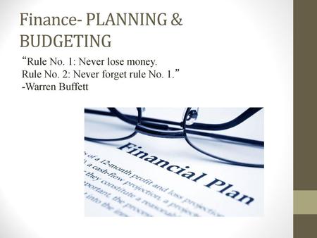 Finance- PLANNING & BUDGETING