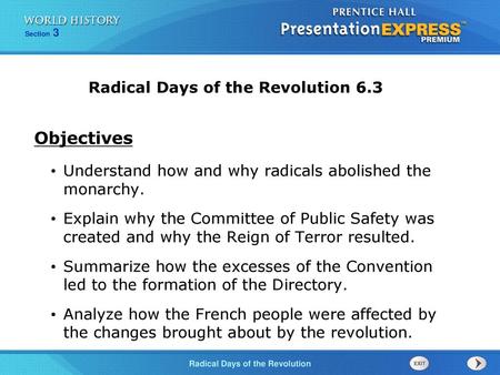 Objectives Radical Days of the Revolution 6.3