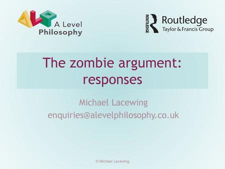 The zombie argument: responses