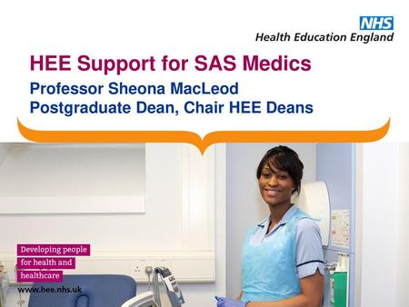 HEE Support for SAS Medics