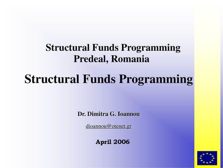 Structural Funds Programming Predeal, Romania