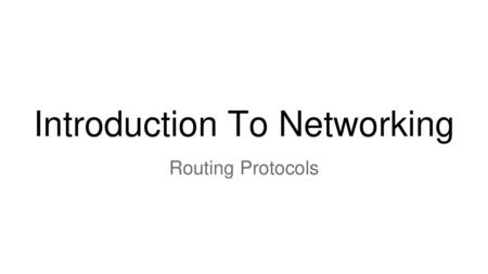 Introduction To Networking