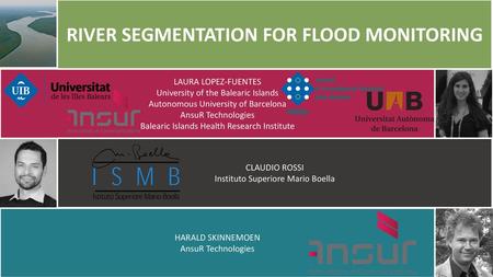 RIVER SEGMENTATION FOR FLOOD MONITORING