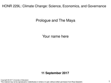 HONR 229L: Climate Change: Science, Economics, and Governance