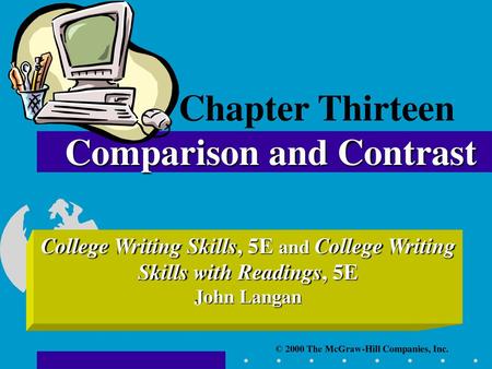 Chapter Thirteen Comparison and Contrast