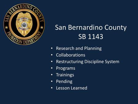 San Bernardino County SB 1143