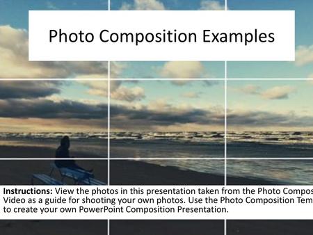 Photo Composition Examples