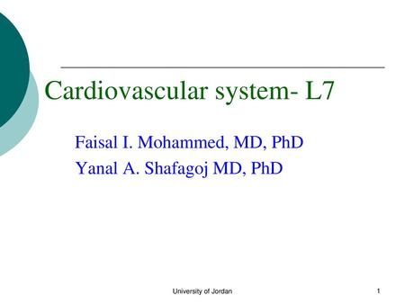 Cardiovascular system- L7