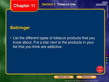 Chapter 11 Section 1  Tobacco Use Bellringer