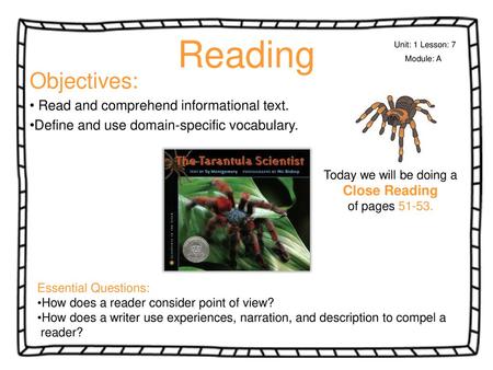 Reading Objectives: Read and comprehend informational text.