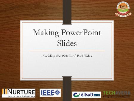 Making PowerPoint Slides