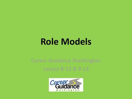 Career Guidance Washington Lesson 8-12 & 9-13