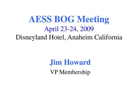 Jim Howard VP Membership