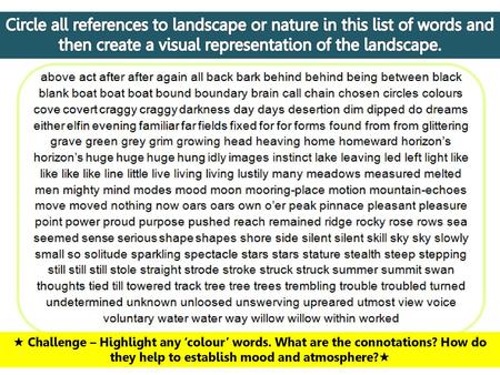 Circle all references to landscape or nature in this list of words and then create a visual representation of the landscape.  Challenge – Highlight any.