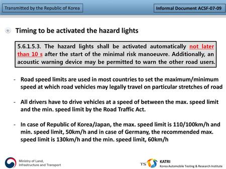 Timing to be activated the hazard lights