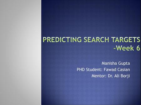 Predicting Search Targets -Week 6