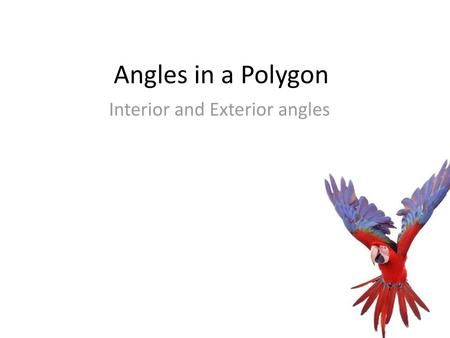 Interior and Exterior angles