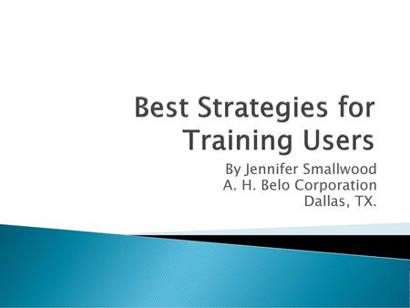 Best Strategies for Training Users