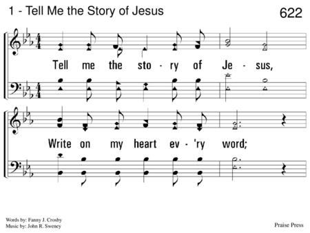 1 - Tell Me the Story of Jesus