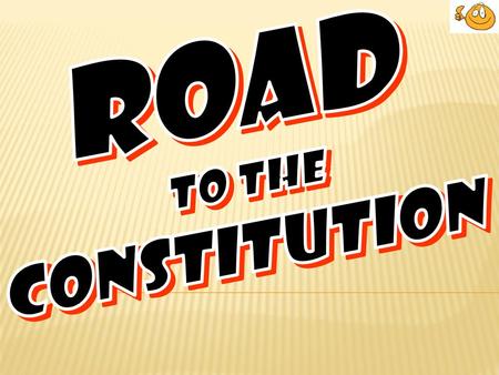 Road To the Constitution.