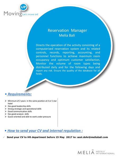 Reservation Manager Melia Bali Requirements: