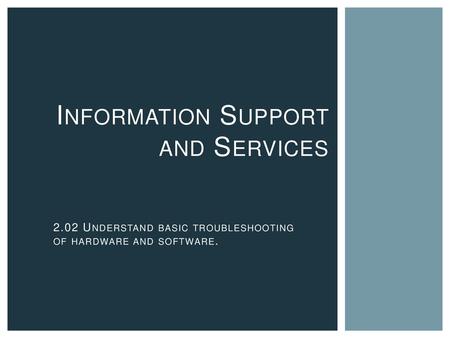 Information Support and Services