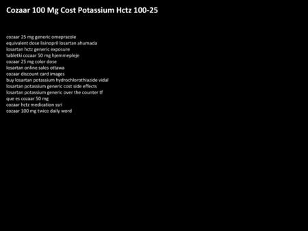 Cozaar 100 Mg Cost Potassium Hctz