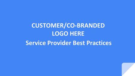 Service Provider Best Practices