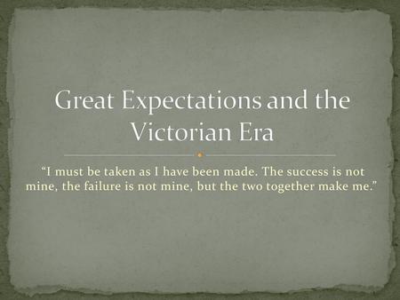 Great Expectations and the Victorian Era