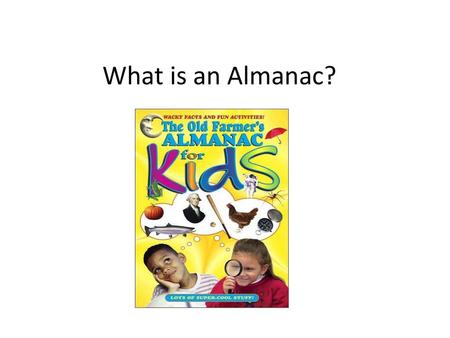 What is an Almanac?.