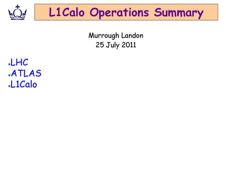 L1Calo Operations Summary