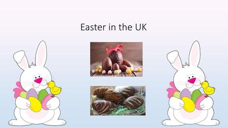 Easter in the UK.