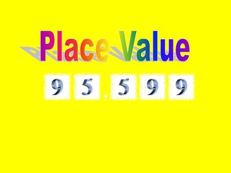 Place Value ,.