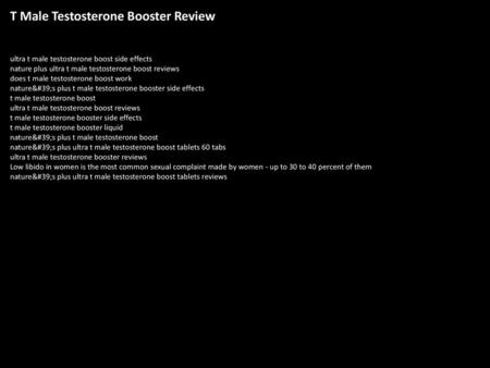 T Male Testosterone Booster Review