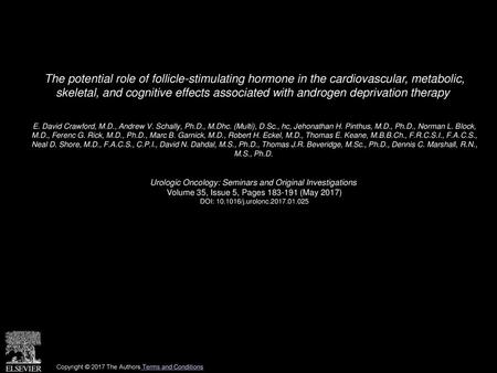 The potential role of follicle-stimulating hormone in the cardiovascular, metabolic, skeletal, and cognitive effects associated with androgen deprivation.