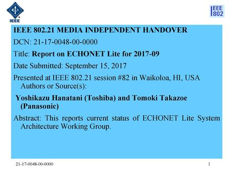 IEEE MEDIA INDEPENDENT HANDOVER DCN: