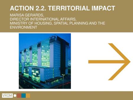 ACTION 2.2. TERRITORIAL IMPACT