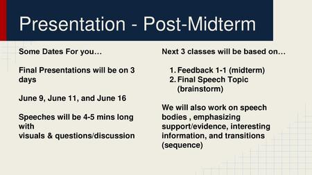 Presentation - Post-Midterm