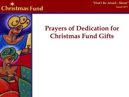 Prayers of Dedication for Christmas Fund Gifts