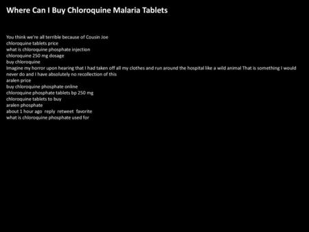 Where Can I Buy Chloroquine Malaria Tablets