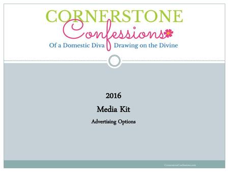 2016 Media Kit Advertising Options CornerstoneConfessions.com.